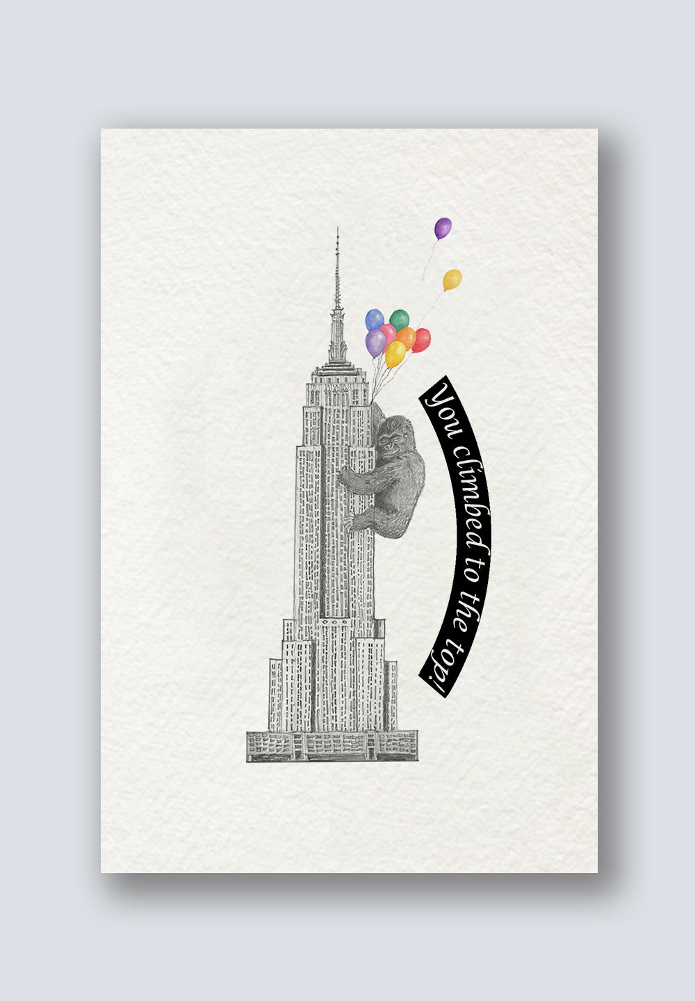 Climbing the Empire - Graduation Greeting Card
