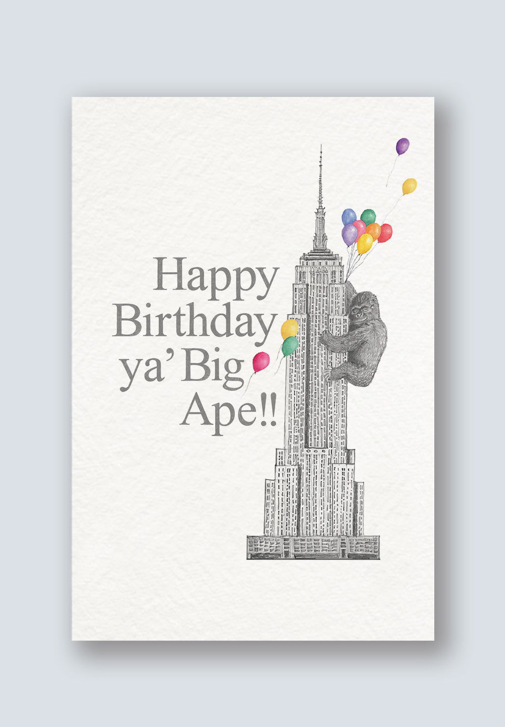 Birthday: Ya Big Ape