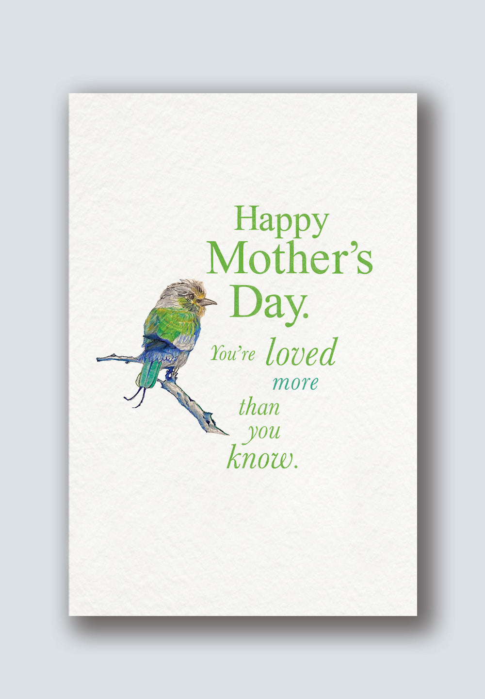 Mother’s Day: You’re Loved More